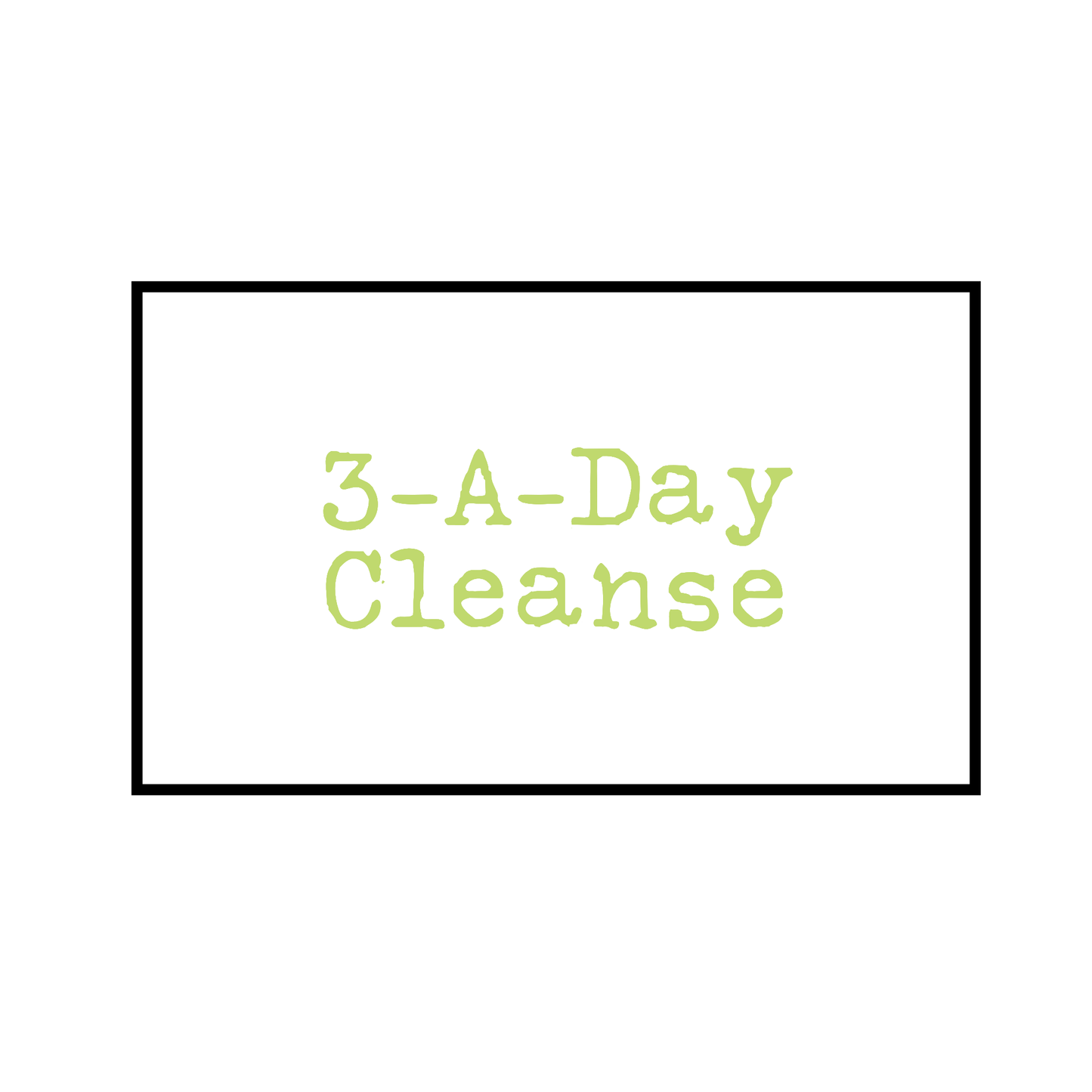 3-A-Day Cleanse